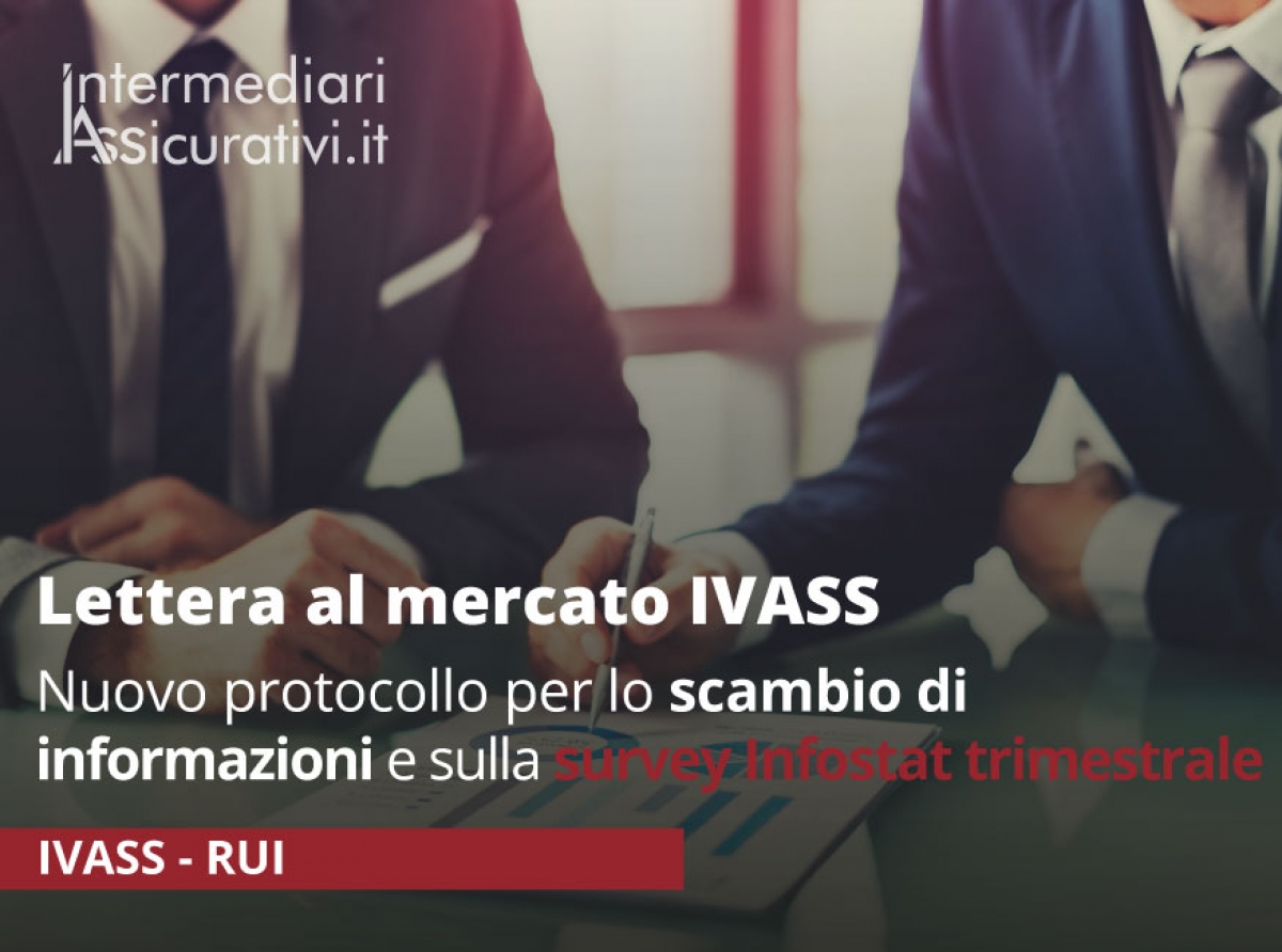 Lettera al mercato IVASS: nuovo protocollo per lo scambio di informazioni sulla survey Infostat trimestrale premi